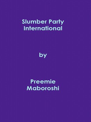 cover image of Slumber Party International